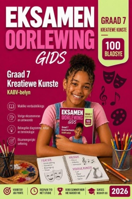 Graad 7 - Kreatiewe Kunste